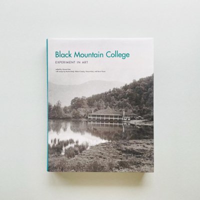 Black Mountain College:<br>Experiment in Art<br>ブラック・マウンテン・カレッジ