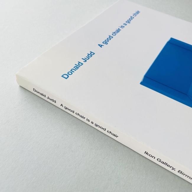 A Good Chair is a Good Chair｜Donald Judd ドナルド・ジャッド