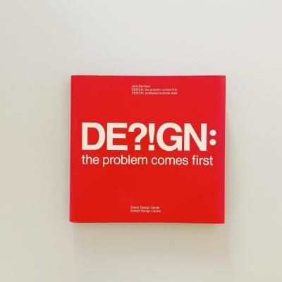 Design: the problem comes first<br>Jens Bernsen