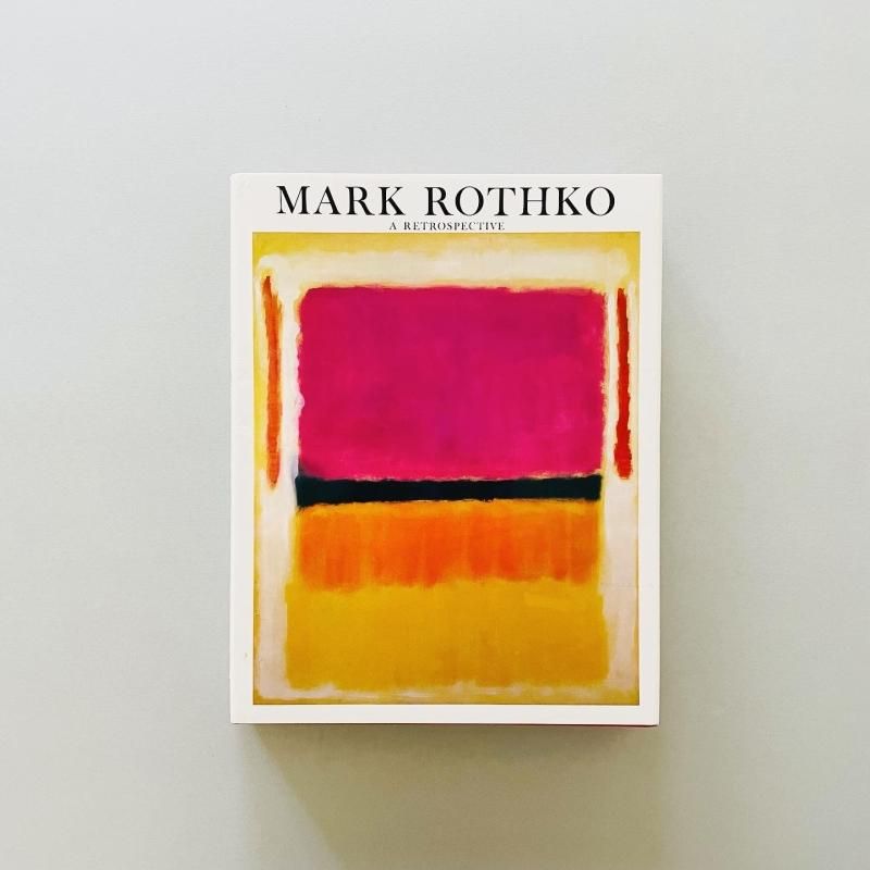 マーク・ロスコ 作品集「Mark Rothko」2000年 大型本