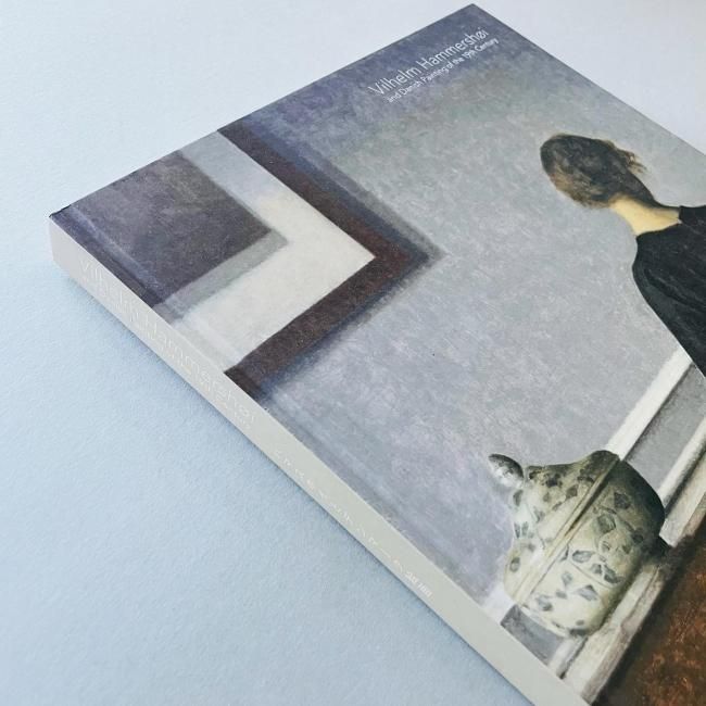 ハマスホイとデンマーク絵画｜Vilhelm Hammershoi and Danish