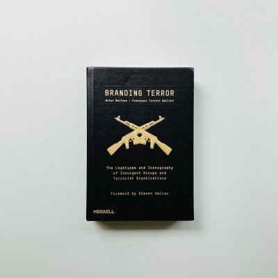 Branding Terror<br>Artur Beifuss, Francesco Trivini Bellini