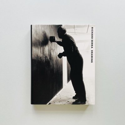 Richard Serra Drawing<br>A Retrospective<br>リチャード・セラ