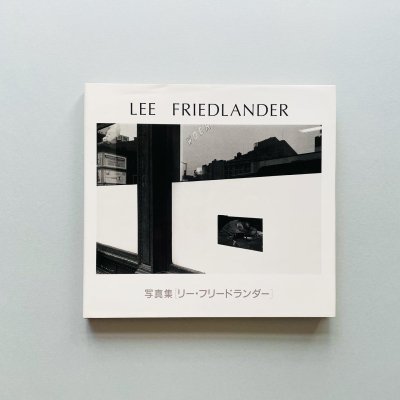 写真集［リー・フリードランダー］<br>LEE FRIEDLANDER
