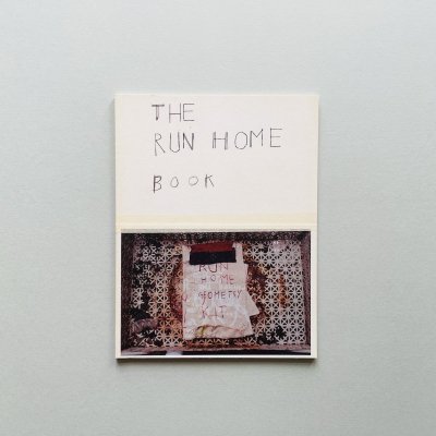 Susan Cianciolo:<br>The Run Home Book<br>󡦥