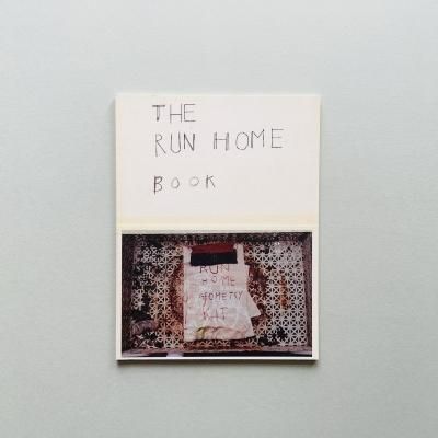 Susan Cianciolo:<br>The Run Home Book<br>󡦥