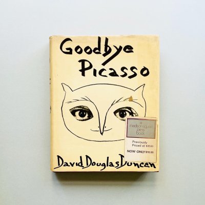 Goodbye Picasso<br>David Douglas Duncan