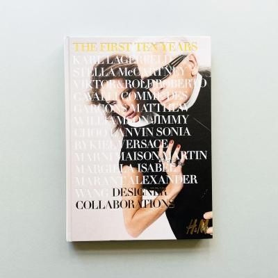 The First Ten Years<br>Designer Collaborations H&M<br>Karl Lagerfeld