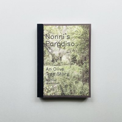Nonni's Paradiso<br>An Olive Tree Story<br>Martino Marangoni