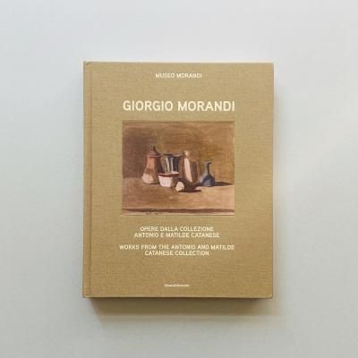 Giorgio Morandi / Works from the<br>Antonio and Matilde Catanese Collection ����른�硦����ǥ�