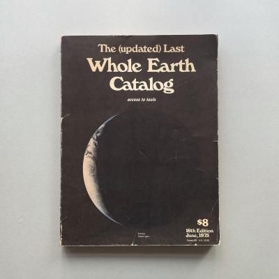 The (updated) Last Whole Earth Catalog:<br>access to tools<br>ۡ롦