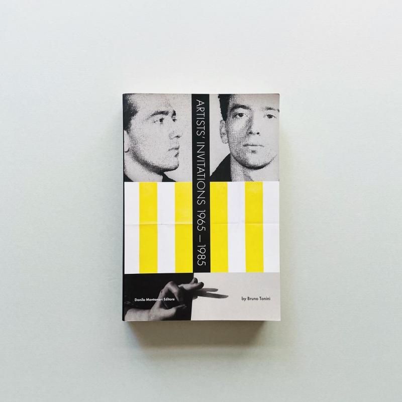 アート・デザイン・音楽 ARTISTS' INVITATIONS 1965-1985 Artists' Invitations 1965-1985
