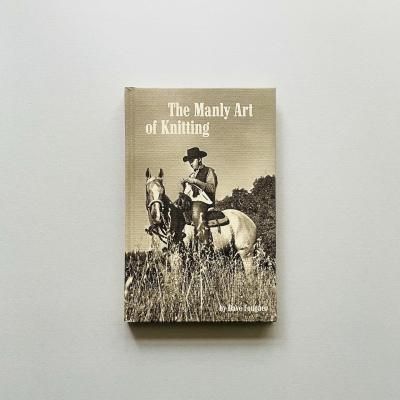 The Manly Art of Knitting<br>Dave Fougner 