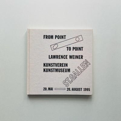 From Point to Point<br>Lawrence Weiner<br>󥹡ʡ