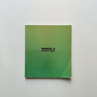 Manual II:<br>Gregory Green