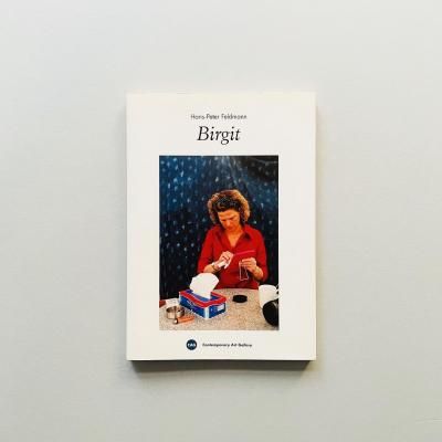 Hans-Peter Feldmann: Birgit<br>ϥ󥹡ڡեɥޥ