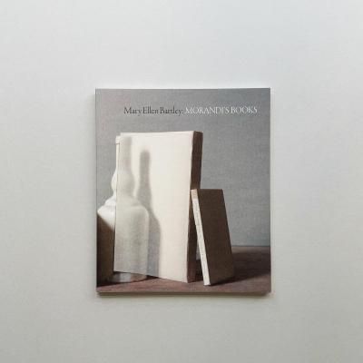 MORANDIS BOOKS<br>Giorgio Morandi 른硦ǥ<br>Mary Ellen Bartley