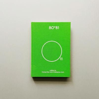 80*81 Volume 11<br>the Eleventh Circle<br>Georg Diez, Christopher Roth
