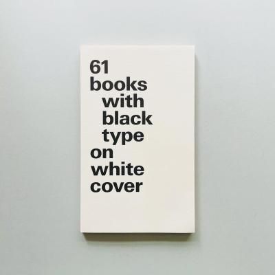 61 books with black type on white cover<br>(200% Large format)<br>Bernd Kuchenbeiser ٥ȡإХ