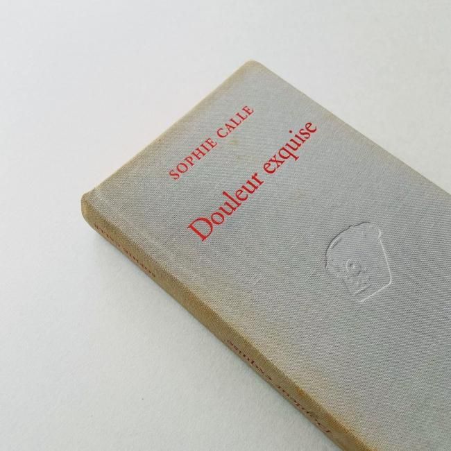 限局性激痛 Douleur exquise ソフィ・カル Sophie Calle Douleur exquise ソフィ・カル 限局性激痛