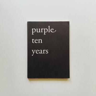 purple ten years<br>Anders Edstrom, Helmut Lang<br>Christophe Brunnquell