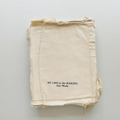 MY LIFE in the MAKING<br>Emi Wada 