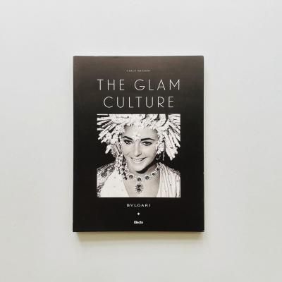 The Glam Culture<br>BVLGARI ֥륬<br>Andy Warhol, Kate Moss<br>Mick Jagger, Elizabeth Taylor