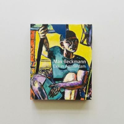 Max Beckmann<br>Exil in Amsterdam<br>ޥå٥åޥ