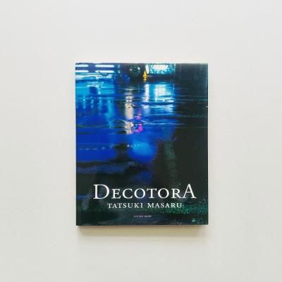 DECOTORA<br> Masaru Tatsuki