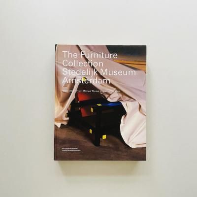 The Furniture Collection<br>Stedelijk Museum Amsterdam