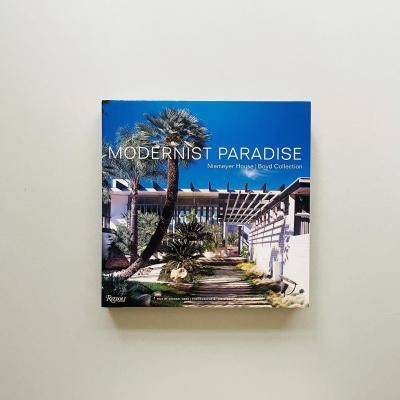 Modernist Paradise :<br>Niemeyer House /<br>Boyd Collection<br>ˡޥ䡼