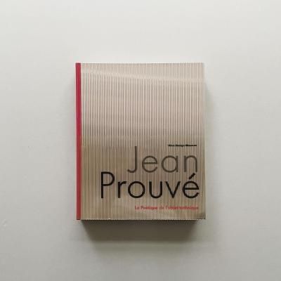 Jean Prouve<br>La poetique de l'objet technique<br>󡦥ץ롼