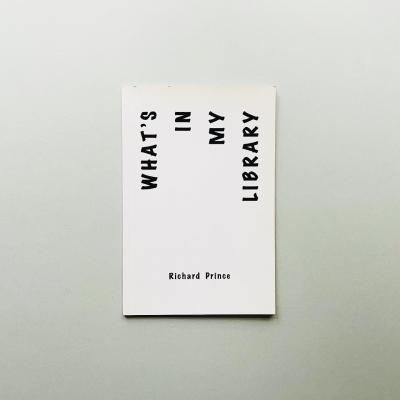 What's In My Library<br>㡼ɡץ<br>Richard Prince