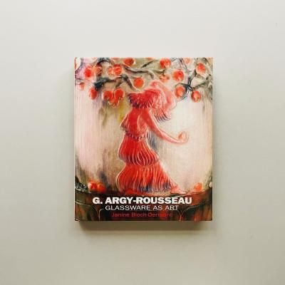 G. Argy-Rousseau<br>Glassware As Art<br>֥ꥨ롦른륽