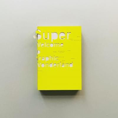 Super : Welcome to Graphic Wonderland