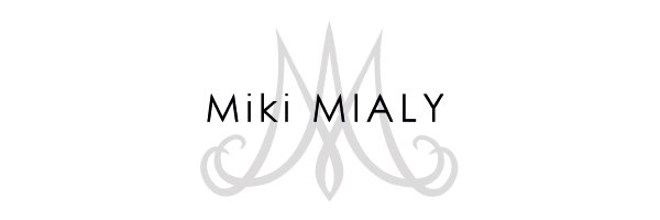 Miki MIALY　ミキミアリー