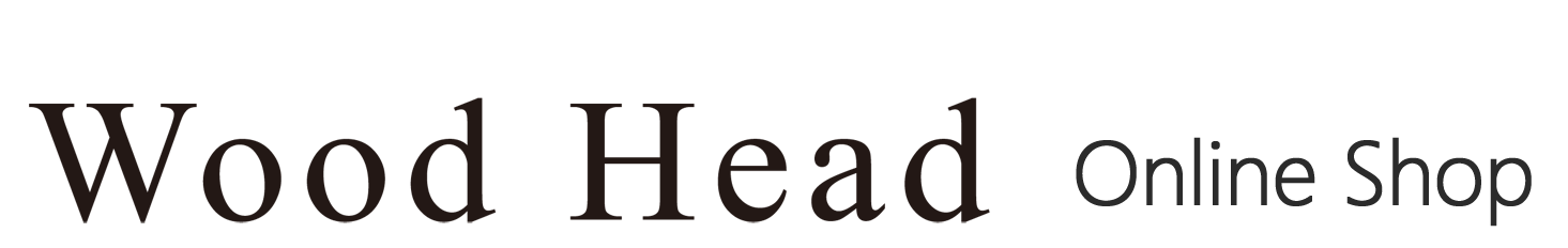 Wood Head OnlineShop