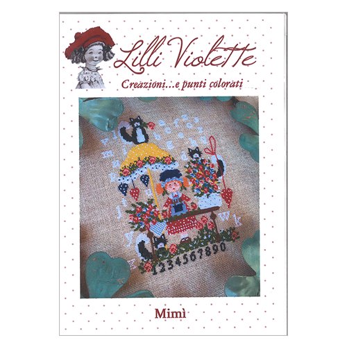 Lilli Violet リリーバイオレットMimi 少女ミミ　クロスステッチ図案 - Heart Art Collection