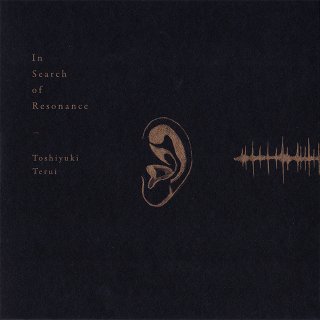 「響きを求めてIn Search of Resonance」CD
