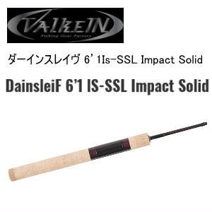 ヴァルケイン ダーインスレイヴ 6'1Is-SSL Impact Solid ValkeIN 