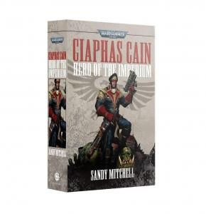 WARHAMMER Black Library CIAPHAS CAIN: HERO OF THE IMPERIUM
