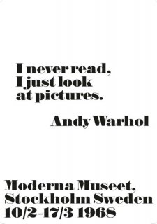 John Melin: Andy Warhol "I never read I just look at pictures" ݥ