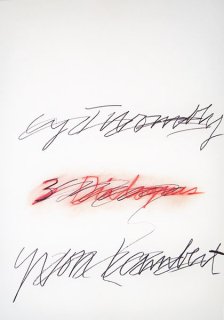 Cy Twombly: Three Dialogues (2). Print, 1977 ポスター