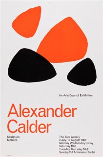 Alexander Calder: Scuplture and Mobiles ポスター