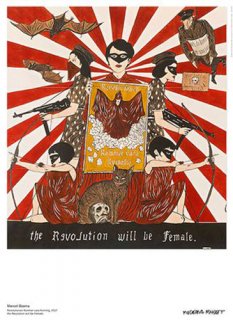 Marcel Dzama: the Revolution will be Female ポスター