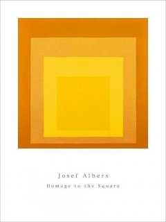 Josef Albers: Homage to the Square ポスター