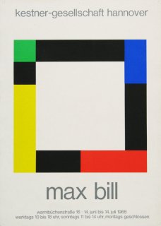 Max Bill: Kestner-Gesellschaft, 1968 ポスター