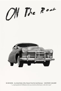 Ed Ruscha: On the Road: An Artist Book of the Classic Novel by Jack Kerouac ݥ (B)