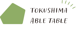TOKUSHIMA ABLE TABLE