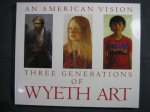 AN AMERICAN VISION　−　THREE GENERATIONS OF WYETH ART